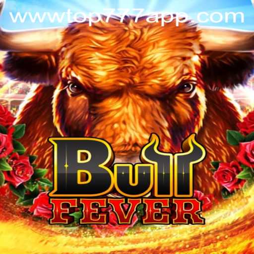 Exploring the Excitement of BullFever: The Latest Thrill in Gaming with TOP777